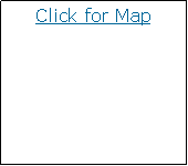 Textfeld: Click for Map